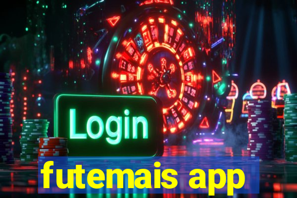 futemais app